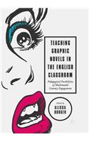 Teaching Graphic Novels in the English Classroom