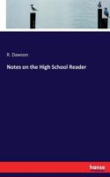 Notes on the High School Reader