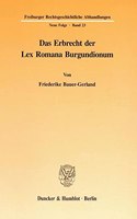 Das Erbrecht Der Lex Romana Burgundionum