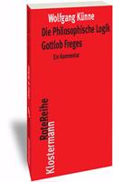 Die Philosophische Logik Gottlob Freges