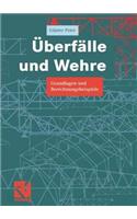 Überfälle Und Wehre