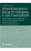Arbeitslosengeld-II-Bezug im Übergang in das Erwerbsleben