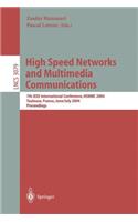 High Speed Networks and Multimedia Communications