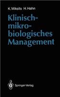 Klinisch-Mikrobiologisches Management