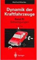 Dynamik Der Kraftfahrzeuge: Band B: Schwingungen
