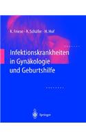 Infektionskrankheiten in Gynakologie Und Geburtshilfe