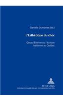 L'Esthetique Du Choc