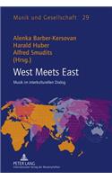 West Meets East