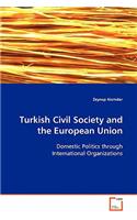 Turkish Civil Society and the European Union
