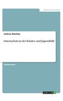 Datenschutz in der Kinder- und Jugendhilfe
