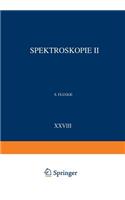 Spektroskopie II / Spectroscopy II