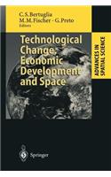 Technological Change, Economic Development and Space