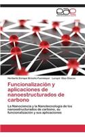 Funcionalización y aplicaciones de nanoestructurados de carbono