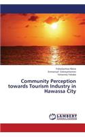 Community Perception Towards Tourism Industry in Hawassa City