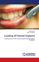 Loading Of Dental Implants