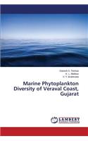 Marine Phytoplankton Diversity of Veraval Coast, Gujarat