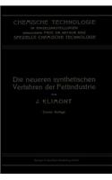 Die Neueren Synthetischen Verfahren Der Fettindustrie