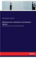 Wörterbuch der romänischen und deutschen Sprache