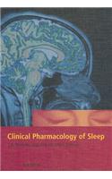 Clinical Pharmacology of Sleep