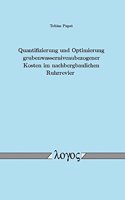 Quantifizierung Und Optimierung Grubenwasserniveaubezogener Kosten Im Nachbergbaulichen Ruhrrevier