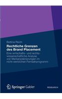 Rechtliche Grenzen des Brand Placement