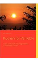 Kochen für Verliebte