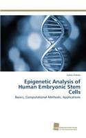 Epigenetic Analysis of Human Embryonic Stem Cells