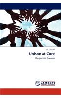 Unison at Core