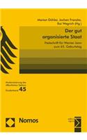 Der Gut Organisierte Staat