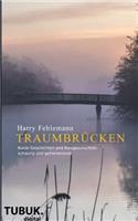 Traumbrücken
