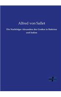 Nachfolger Alexanders des Großen in Baktrien und Indien