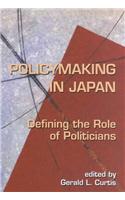 Politicians and Policymaking in Japan