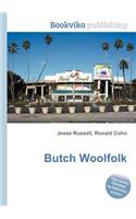 Butch Woolfolk