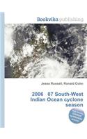 2006 07 South-West Indian Ocean Cyclone Season: (English)