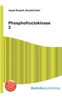Phosphofructokinase 2: (English)