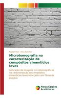 Microtomografia na caracterização de compósitos cimenticios leves