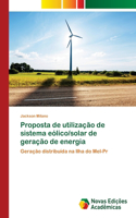 Proposta de utilização de sistema eólico/solar de geração de energia