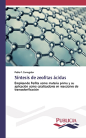 Síntesis de zeolitas ácidas