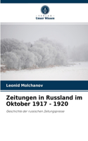 Zeitungen in Russland im Oktober 1917 - 1920