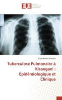 Tuberculose Pulmonaire à Kisangani