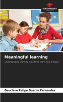 Meaningful learning