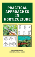 Practical Approaches in Horticulture