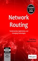 Network Routing: Fundamentals, Applications and Emerging Technologies