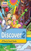 Discover A Book of Social Studies class-2