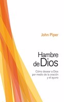 Hambre De Dios/ Hunger of God