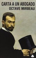Carta a un abogado ; La muerte de Balzac