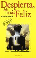 Despierta, se mas feliz (Spanish Edition)