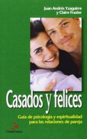 Casados Y Felices/ Thriving Marriages