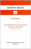 Las Caracteristicas de la Version Siriaca de Los Salmos (Sal90-150 de la Peshitta)