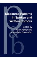 Discourse Patterns in Spoken and Written Corpora